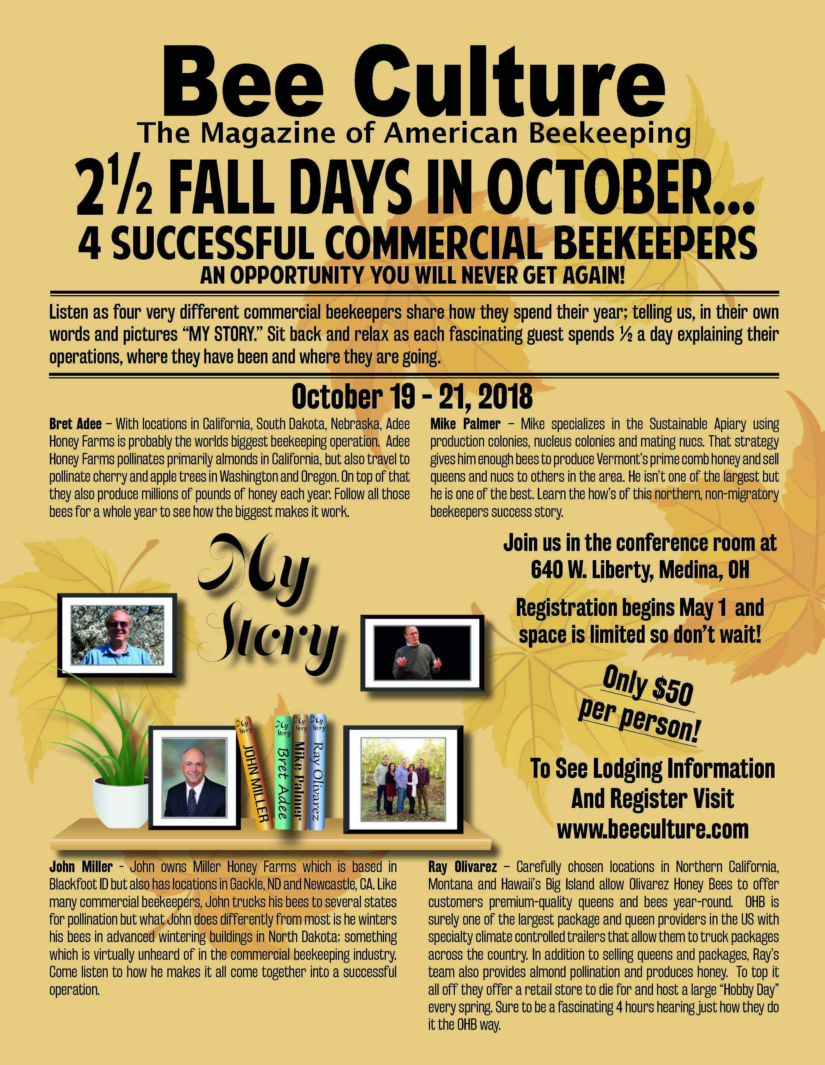 Bee Culture’s Fall Event – “My Story” – October 2018